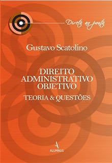 Livro Direito Administrativo Objetivo: Teoria e Questões