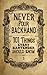 Never Pour Backhand: 101 Things Every Bartender Should Know by