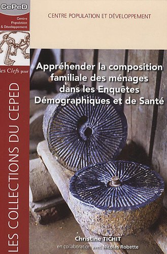 Appréhender la composition familiale des ménages dans les enquêtes démographiques et de santé