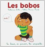 Les bobos : La bosse, se pincer, les ampoules by 