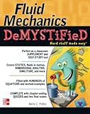 Fluid Mechanics DeMYSTiFied Fluid Mechanics DeMYSTiFied