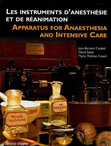 Instruments d'anesthÃ©sie et de rÃ©animation (French Edition) by (Hardcover)