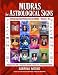 MUDRAS for Astrological Signs: Healing Yoga Hand Postures for the Zodiac ~ Volumes I. - XII. by Sabrina Mesko