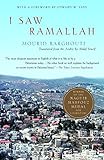I Saw Ramallah by Mourid Barghouti, Edward W. Said