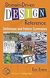 Domain-Driven Design Reference: Definitions and Pattern Summaries Domain-Driven Design Reference: Definitions and Pattern Summaries