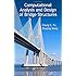 Computational Analysis and Design of Bridge Structures