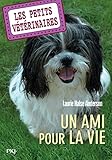 Les Petits Vétérinaires, Tome 5 : Un ami pour la vie by