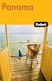 Fodor's Panama, 2nd Edition (Travel Guide) by 