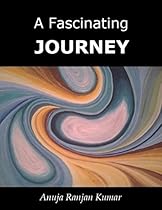 A Fascinating Journey