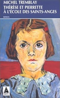 Therese Et Pierrette A L Ecole Des Saints Anges Babelio