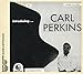 Introducing Carl Perkins