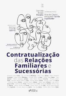 Livro Contratualização das Relações Familiares e Sucessórias - 1ª Ed - 2025