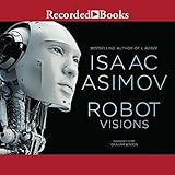 Robot Visions by 