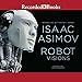 Robot Visions by 