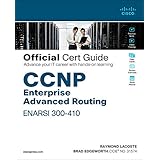 CCNP Enterprise Advanced Routing ENARSI 300-410 Official Cert Guide