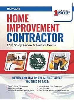 Maryland House Enchancment Contractor: 2019 Research Assessment & Observe Exams