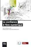 La confiance à l'ère numérique by 