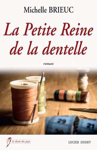 La  petite reine de la dentelle