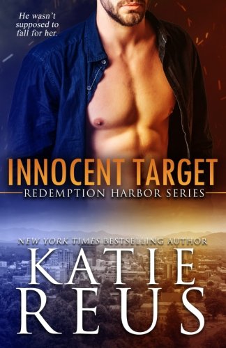 Innocent Target (Redemption Harbor Series) (Volume 4)