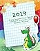 2019 Happy Dragon Plans Things 2018-2019 Academic Year Monthly Planner: July 2018 To December 2019 Weekly and Monthly Large 8.5x11 Organizer with ... Motivational Quotes Calendars) (Volume 20) by Laura's Cute Planners