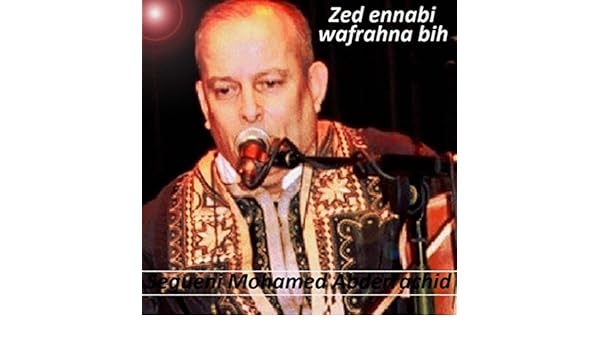 zed ennabi mp3 gratuit