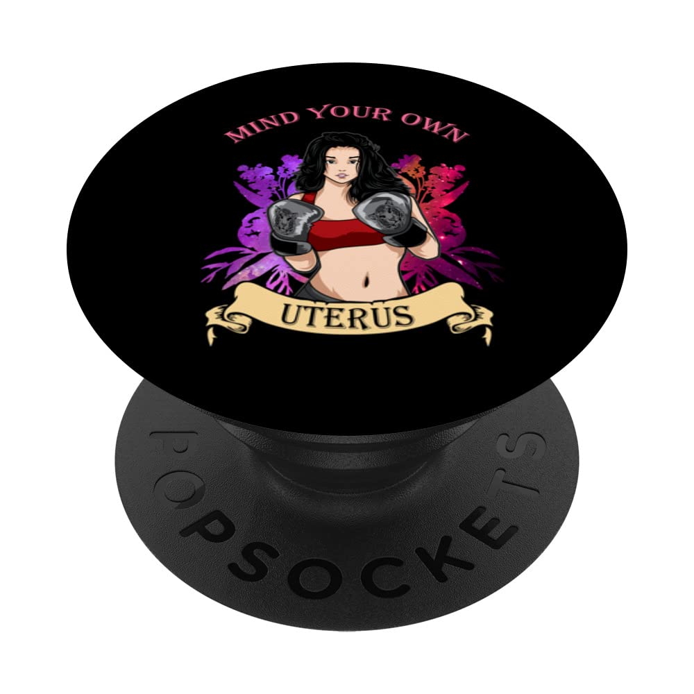 Mind Your Own Uterus Asian Woman Boxing Pro Choice Feminist PopSockets Swappable PopGrip