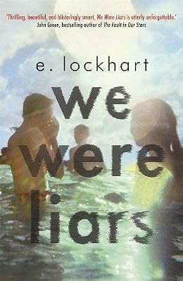 We Were Liars by E. Lockhart Â