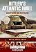 Hitler's Atlantic Wall: Normandy: Construction and Destruction (Battleground) by Paul Williams