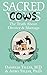 Sacred Cows: The Truth about Divorce and Marriage - Book by Astro Teller