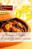 Image de Couscous et Tajines 50 recettes de cuisine orientale (French Edition)
