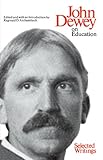 John Dewey, On Education: Selected Writings
