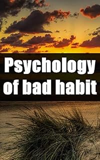 Livro Psychology of bad habits