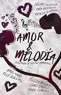 Livro Amor & Melodia: Coletânea de Dia dos Namorados