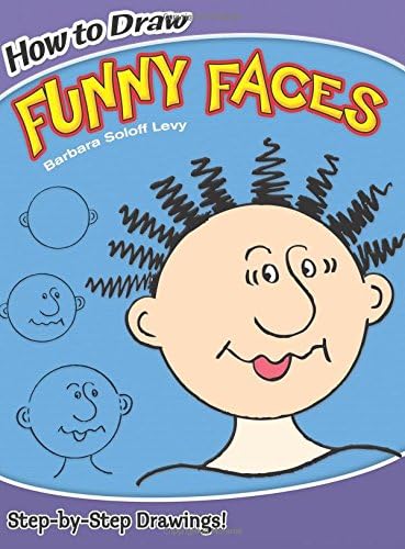 How to Draw Funny Faces (Dover How to Draw)
