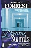 Dreams and Swords by Katherine V. Forrest