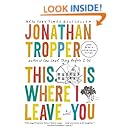 This Is Where I Leave You: A Novel