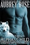 Alpha's Child (Book Four: A Werewolf BBW Shifter Romance)