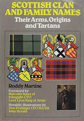 Clans and Tartans of Scotland: Martine, Roddy: 9781780277745