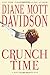 Crunch Time: A Novel of Suspense (Goldy Schulz)