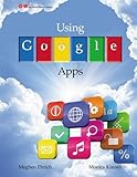 Using Google Apps by 