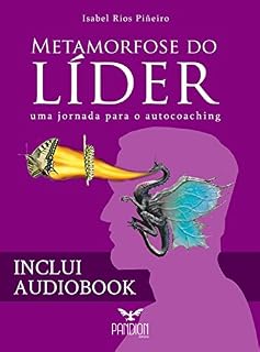 Livro Metamorfose do Líder: Uma Jornada para o Autocoaching