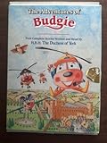 Adventures of Budgie, The