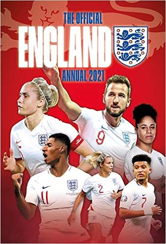 The Official England Football Team Annual 2021 Amazon Co Uk Andy Greeves 9781913034931 Books