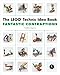 The LEGO Technic Idea Book: Fantastic Contraptions