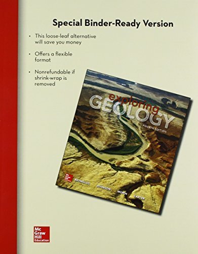 Combo: Loose Leaf Version for Exploring Geology with Connect Access Card Geology with LearnSmart Access Card 4th edition by Reynolds, Stephen (2014) Loose Leaf