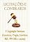Livro Licitações e Contratos: E Legislação Correlata