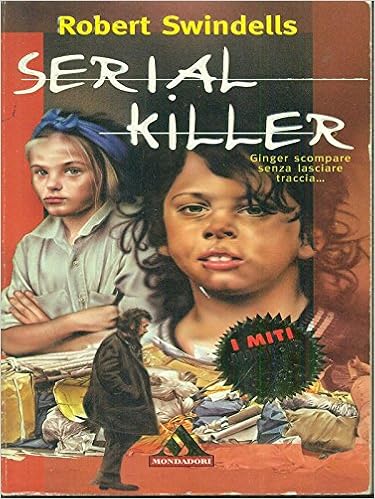 Robert Swindells - Serial killer (1997)