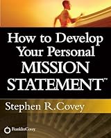 How to Develop Your Personal Mission Statement
