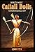 How To Make Cattail Dolls: Wilderness Survival Skills: Book 2 (Wilderness Survival Skills Series) (Volume 2) by John Yost