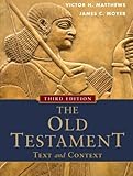 Front cover for the book The Old Testament: Text And Context by Victor H. Matthews